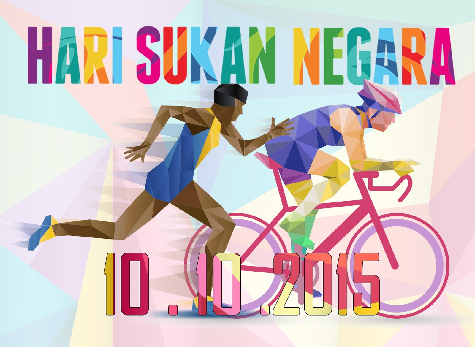 Poster Hari Sukan Negara 10.10.2015 | KOLEKSI GRAFIK UNTUK ...