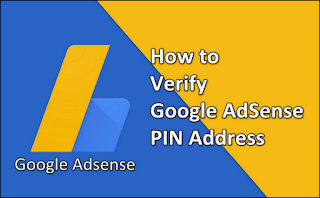 How to Verify Google AdSense PIN Address