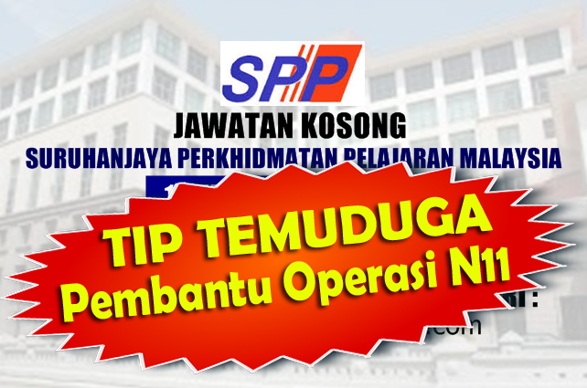 Info Terengganu Darul Iman Tips Temuduga Senarai Tugas Pembantu Operasi Gred N11 N14 Di Kementerian Pendidikan Malaysia