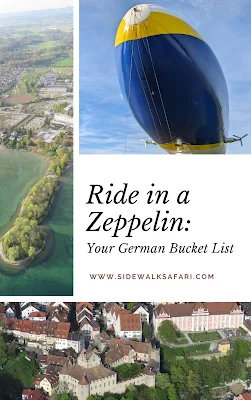 Ride in a Zeppelin: Your German Bucket List