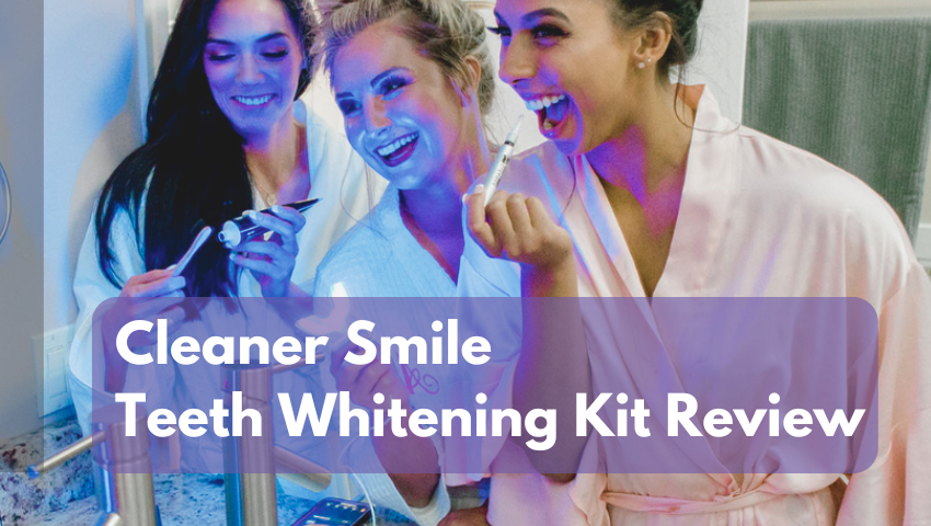 Cleaner Smile Teeth Whitening Kit Review, Best Teeth Whitening in USA