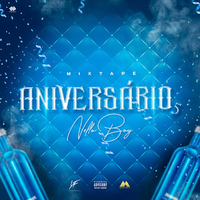 Nello Boy (Young Family) - Aniversário 5 (EP) 2021 (DOWNLOAD)