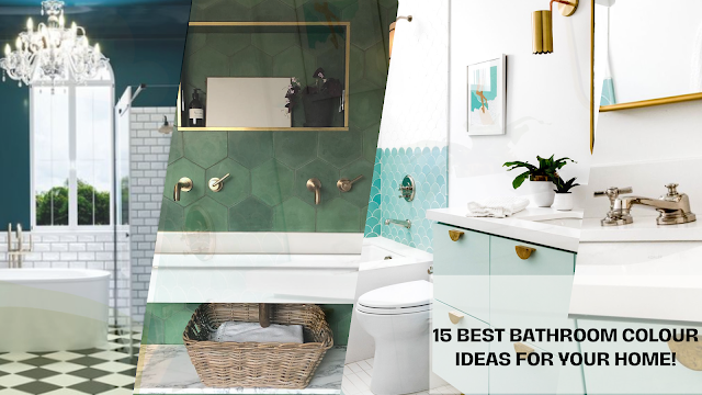 15 BEST BATHROOM COLOUR IDEAS FOR YOUR HOME!