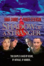 Shadow of a Stranger 1992 Film Complet en Francais