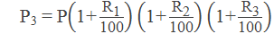 P3 = P("1+"  "R" _"1" /"100" )("1+"  "R" _"2" /"100" )("1+"  "R" _"3" /"100" )