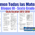 Examen Todas las Materias Bloque III - Sexto Grado Ciclo Escolar 2017-2018