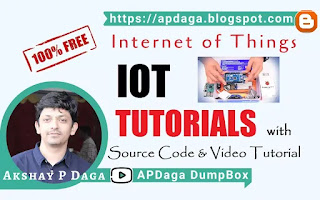 All Internet of things (IOT) Tutorials in sequence using Arduino, NodeMCU & Raspberry Pi | APDaga Tech