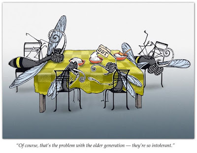 A cartoon of 4 flies sitting at a table and drinking DDT-2 appear to be knocked out-with the caption, "Of course, that's the problem with the older generation  - they're so intolerant".