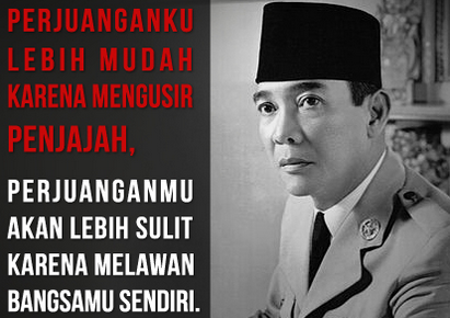  Kata Kata  Bijak  Soekarno  Terbaik dalam Bahasa Inggris dan 