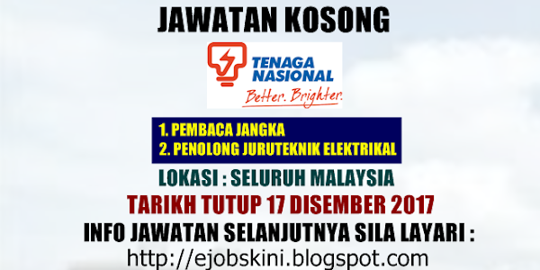 Jawatan Kosong Terkini di Tenaga Nasional Berhad (TNB) - 17 Disember 2017