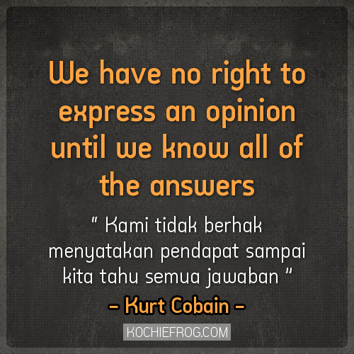 Kata Kata Bijak  Kurt Cobain Bahasa Inggris dan Artinya 