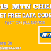 MTN Free Cheat Codes for Data 2019 Latest updates