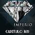 IMPERIO - CAPITULO 169