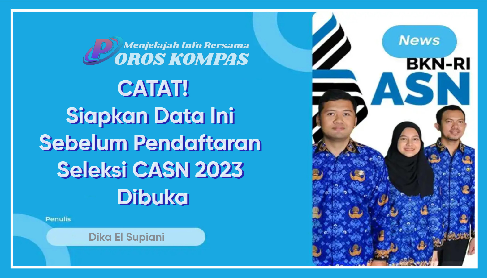 Syarat dan Cara Daftar Seleksi CASN 2023