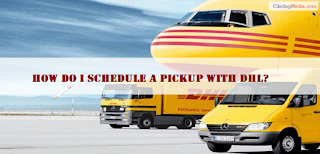 How do I schedule a pickup with DHL?