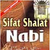 SIFAT SHALAT NABI JILID 1