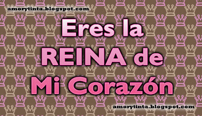 eres la reina de mi corazon