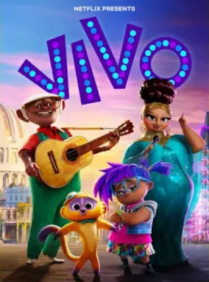 VIVO Animated Movie Review & IMDb Rating, animation, adventure, comedy, family, musical
