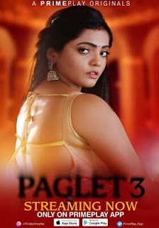 Paglet 2023 Season 3 Episode 3 To 5 PrimePlay Hindi