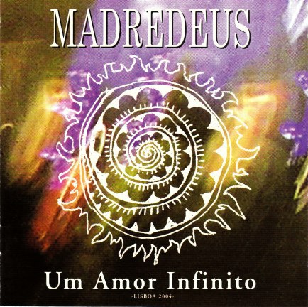 amor mn. Madredeus - Um Amor Infinito