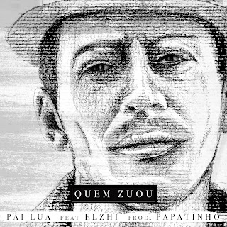 Pai Lua - Quem Zuou feat. Elzhi (prod. Papatinho) Download