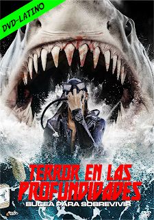 TERROR EN LAS PROFUNDIDADES – DEEP FEAR – DVD-5 – DUAL LATINO – 2023 – (VIP)