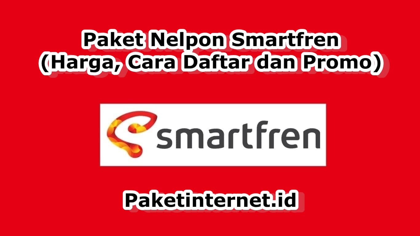 300 Paket Nelpon Smartfren Harga Cara Daftar Dan Promo 2021 Paket Internet