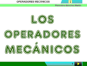 http://www.ceiploreto.es/sugerencias/cplosangeles.juntaextremadura.net/web/curso_4/naturales_4/operadores_mecanicos_4/operadores_mecanicos_4.html
