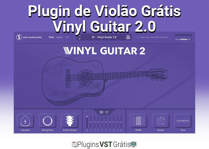 Plugin de Violão Grátis - Vinyl Guitar 2.0 [Download Simples e Rápido]