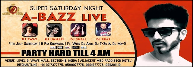 A BAZZ LIVE FOR SUPER SATURDAY NIGHT AT THE GRAND ROYAL, NOIDA
