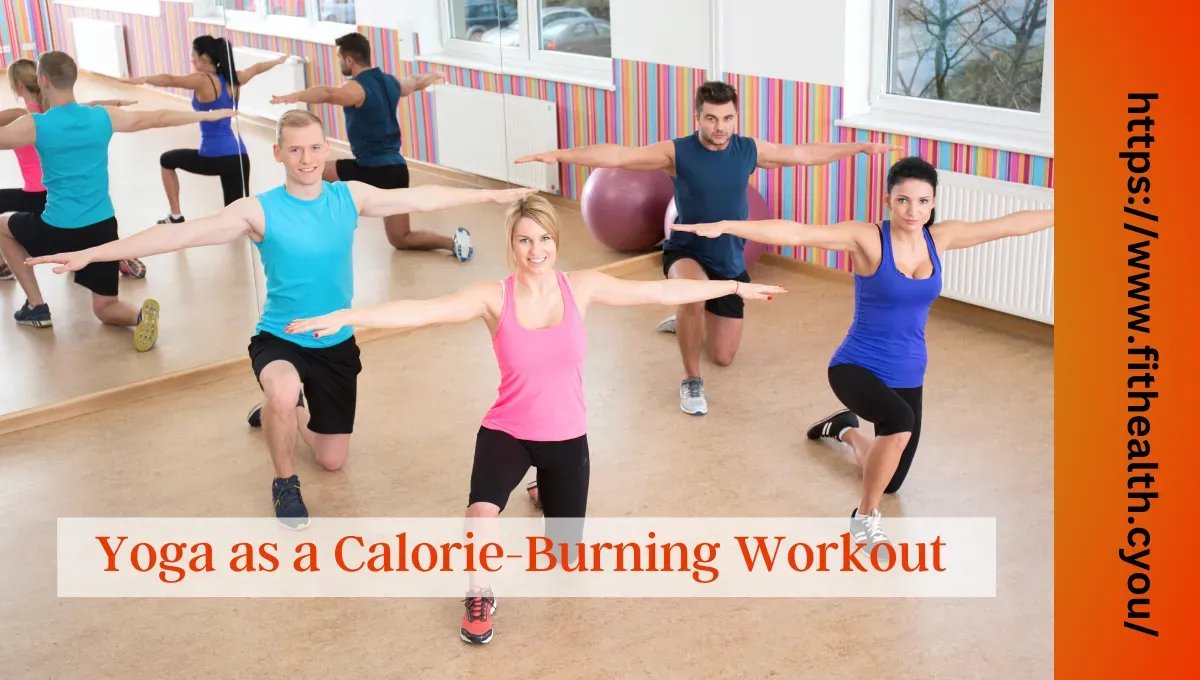 calories,flexibility,calorie-burning yoga