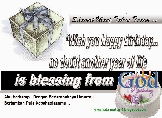  KATA  UCAPAN SELAMAT ULANG  TAHUN  UNTUK  SAHABAT  KATA  BIJAK  