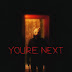 Movie Review: You're Next (2013)