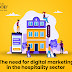 The need for digital marketing in the hospitality sector