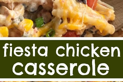 Fiesta Chicken Casserole