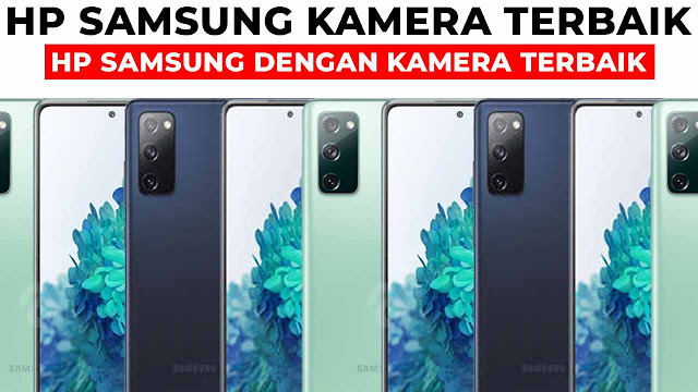 hp samsung dengan kamera terbaik