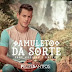 FELIPE SANTTOS PART. MARIANA E MATEUS - AMULETO DA SORTE