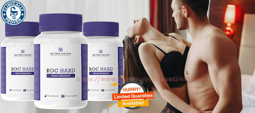 Roc Hard Male Enhancement Capsules Reviews, Benefits, Results