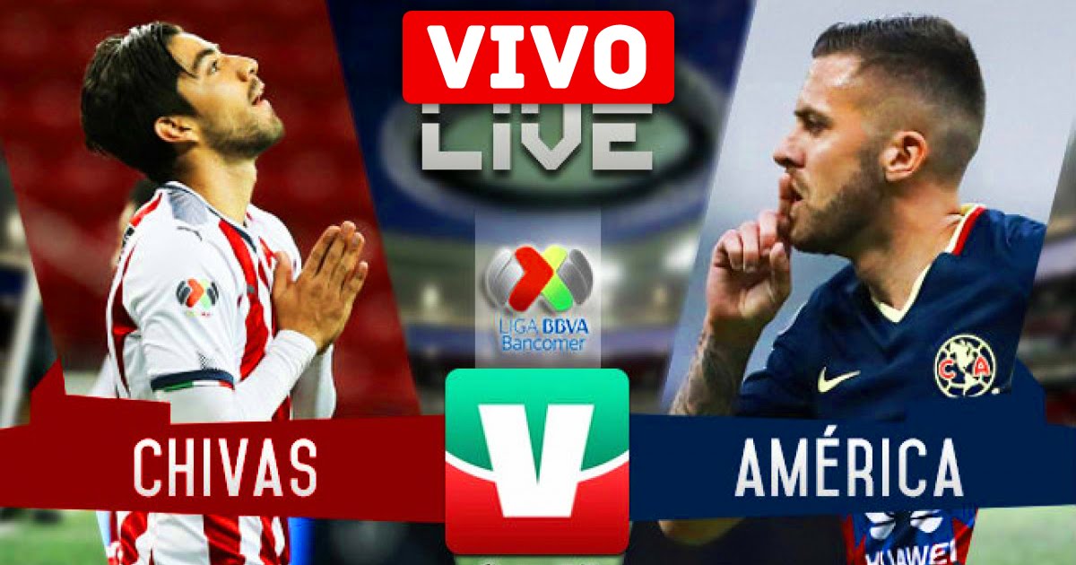 America v Guadalajara Chivas LIVE Stream