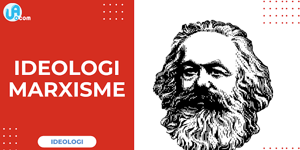 Sekilas Mengenai Ideologi Marxisme