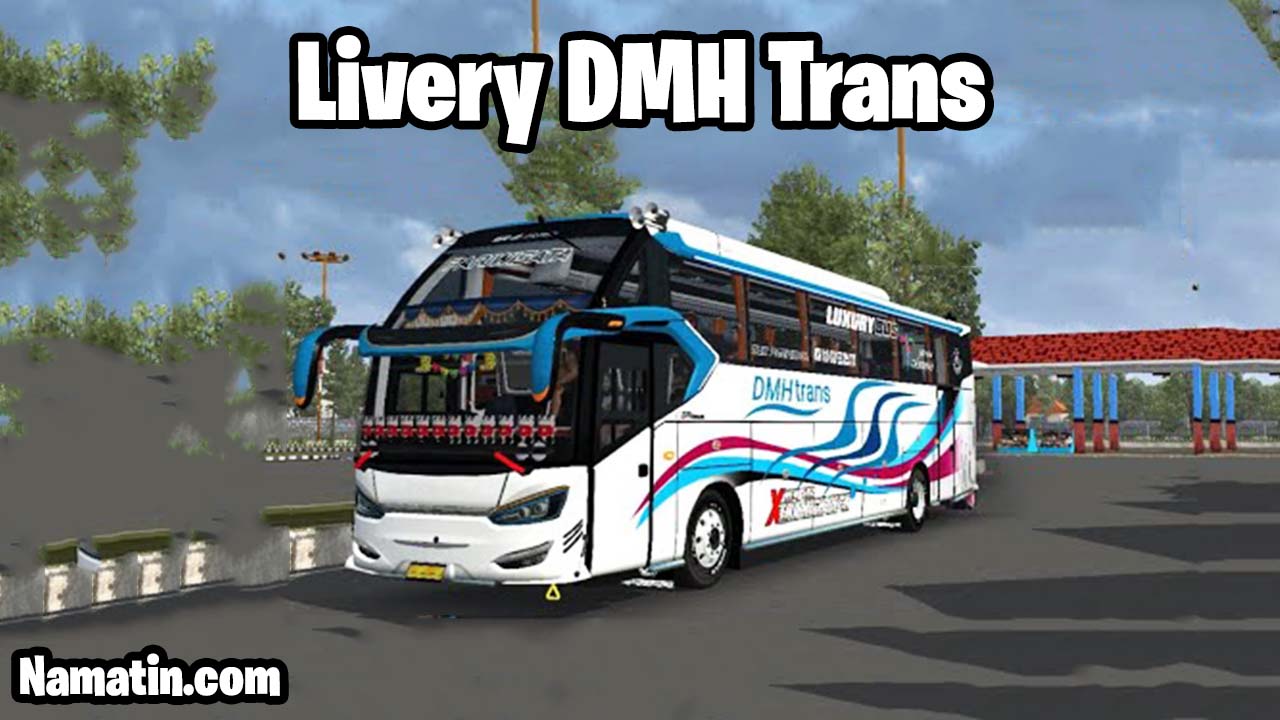 download livery bussid dmh trans