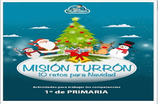 Misión Turrón 10 Retos para Navidad - Primero de Primaria