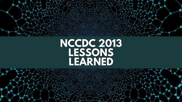 NCCDC 2013 Lessons - David Cowen