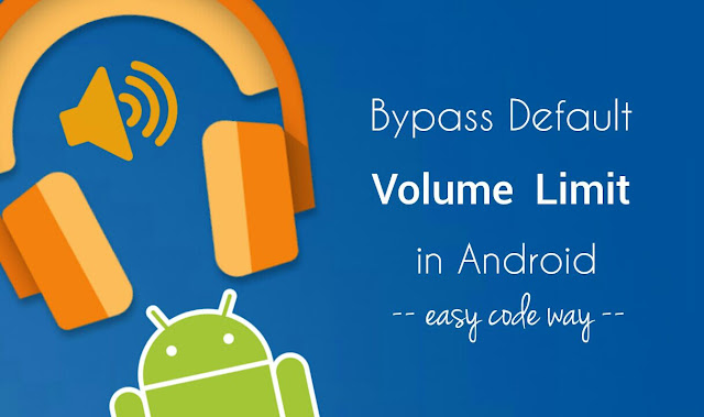 Boost volume in Android