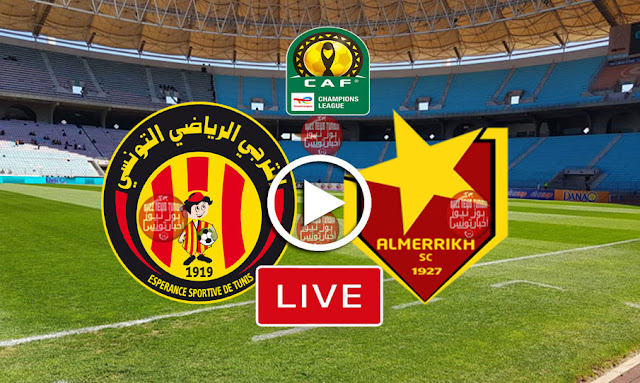 match-esperance-sportive-vs-al-merreikh-live-streaming-taraji-en-direct