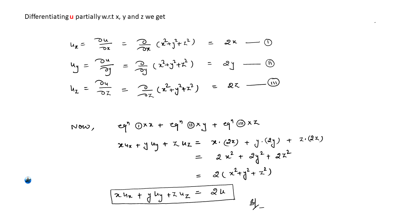 Show That  XUx + YUy + ZUz = 2U If U = X^2 + Y^2 + Z^2 | Partial Derivatives Solved Example