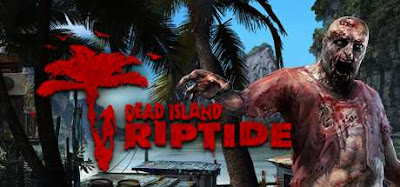 Dead Island Riptide PC Game Free Download