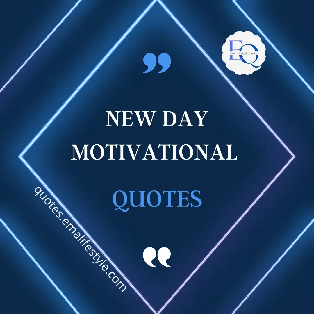 new day motivational quotes