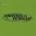 O universo do petróleo