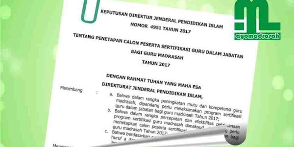 SK Dirjen Penetapan Calon Peserta Sergur Madrasah 2017